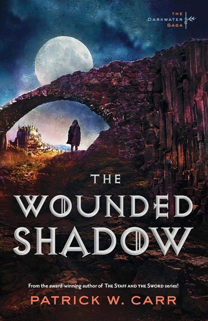 The Wounded Shadow (The Darkwater Saga)