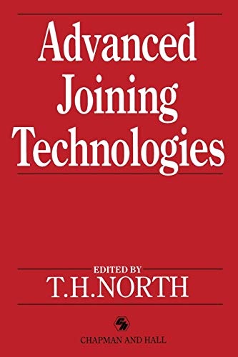Advanced Joining Technologies: Proceedings of the International Institute of Welding Congress on Joining Research, July 1990
