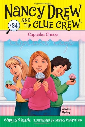 Cupcake Chaos (34) (Nancy Drew and the Clue Crew)