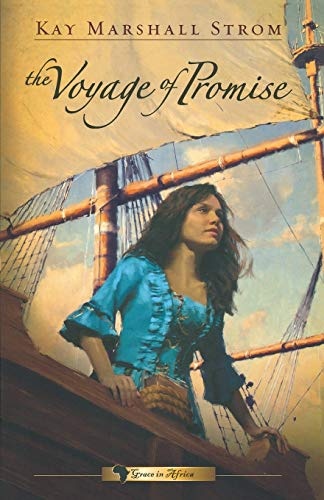 The Voyage of Promise (Grace in Africa)