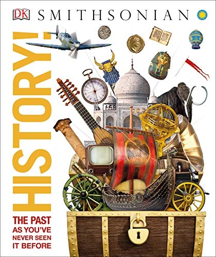 History!: The Past as You've Never Seen it Before (Knowledge Encyclopedias)