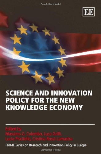 Science and Innovation Policy for the New Knowledge Economy (Prime Series on Research and Innovation Policy in Europe)