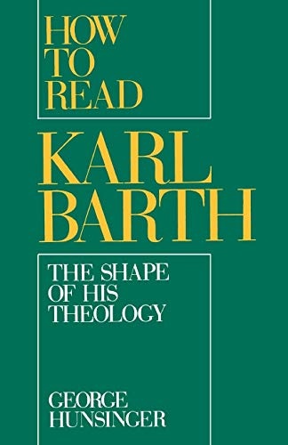 HOW TO READ KARL BARTH
