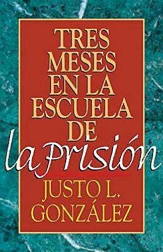 Tres Meses En La Escuela De La Prision / Three Months in Prison School
