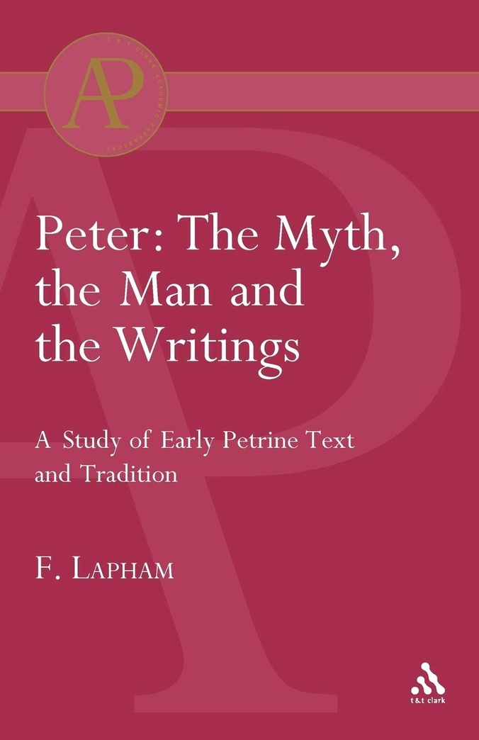 Peter: The Myth, the Man and the writings (Academic Paperback)