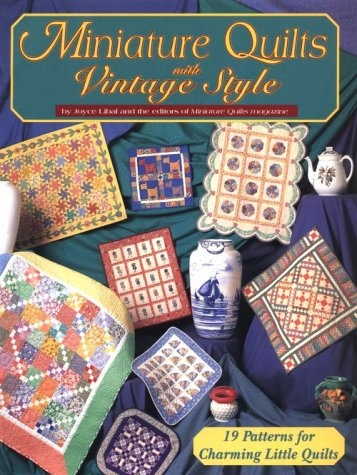 Miniature Quilts with Vintage Style