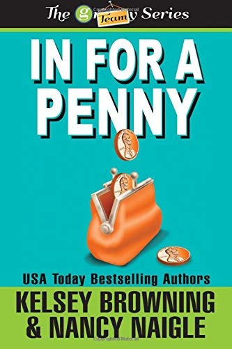 In For A Penny (Large Print) (G Team Mysteries) (Volume 1)