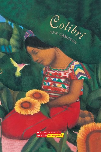 ColibrÃ­: (Spanish language edition) (Spanish Edition)