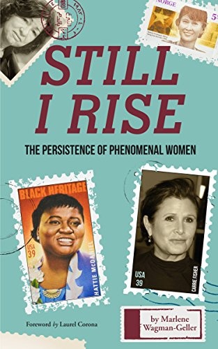 Still I Rise: The Persistence of Phenomenal Women (Easter gift for teens) (Celebrating Women)