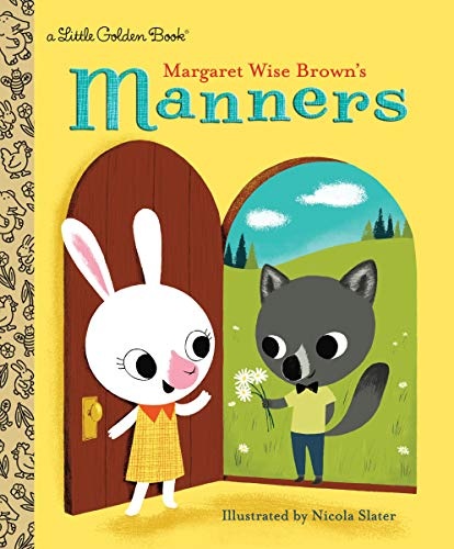 Margaret Wise Brown's Manners (Little Golden Book)