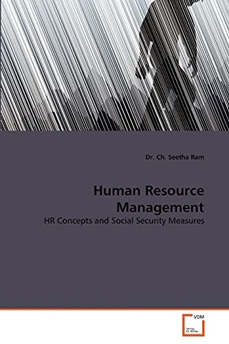 Human Resource Management: HR Concepts and Social Security Measures