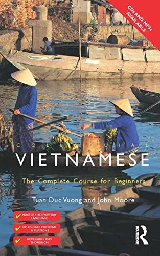 Colloquial Vietnamese: The Complete Course for Beginners (Colloquial Series)