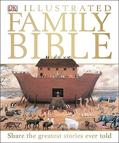 DK Illustrated Family Bible