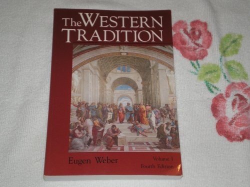 The Western Tradition: From the ancient world to Louis XIV