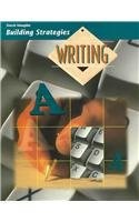 Steck-Vaughn Building Strategies: Student Edition Writing