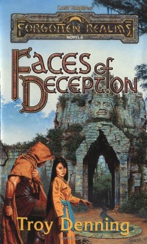 Faces of Deception (Forgotten Realms: Lost Empires, Book 2))