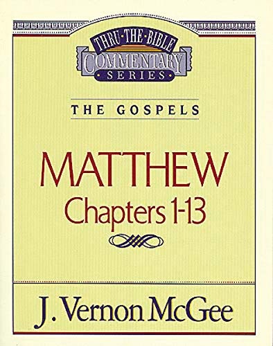 Thru the Bible Vol. 34: The Gospels (Matthew 1-13) (34)