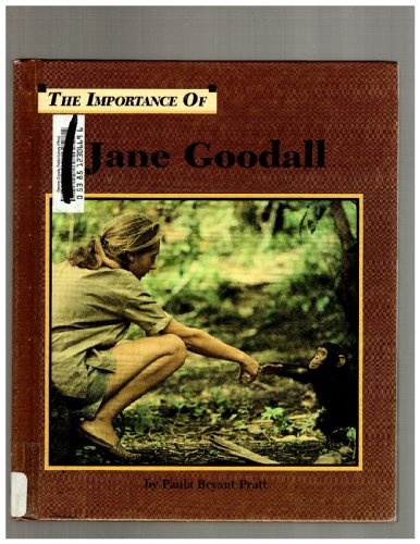 Jane Goodall (Importance of)