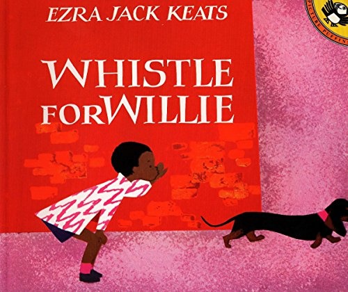 Whistle for Willie (Picture Puffin Books)