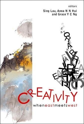 Creativity: When East Meets West