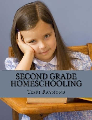 Second Grade Homeschooling: (Math, Science and Social Science Lessons, Activities, and Questions)