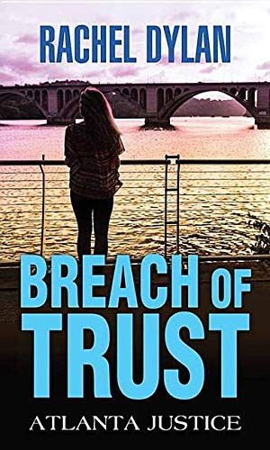 Breach of Trust (Atlanta Justice)