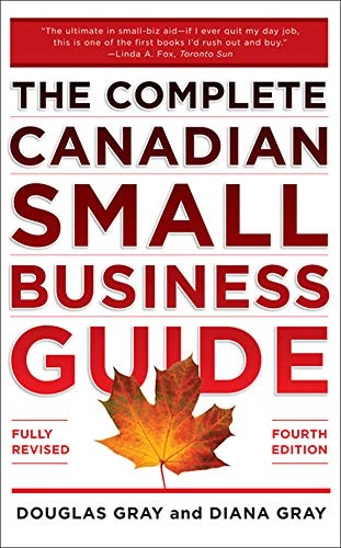 Complete Canadian Small Business Guide