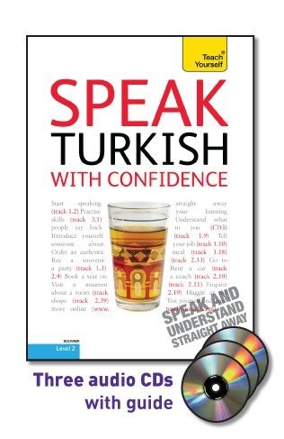Speak Turkish with Confidence (Teach Yourself: Level 2 (Audio)) (Turkish and English Edition)