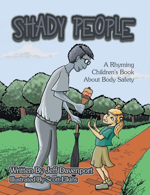 Shady People: A Rhyming Children's Book About Body Safety