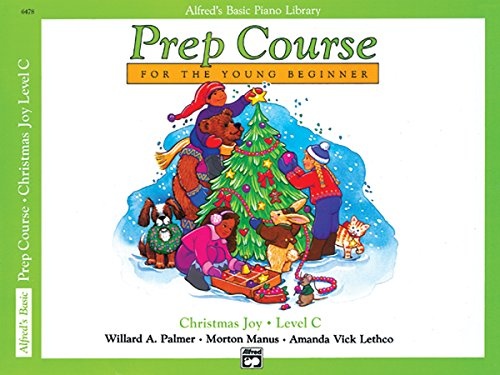Alfred's Basic Piano Prep Course: Christmas Joy! Level C (Alfred's Basic Piano Library)