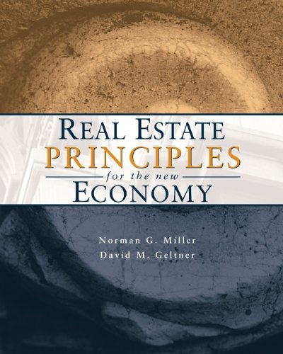 Real Estate Principles for the New Economy (with CD-ROM)