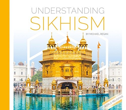 Understanding Sikhism (Understanding World Religions and Beliefs)