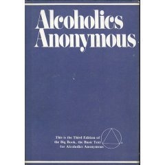 Alcoholics Anonymous: The Story of How Many Thousands of Men and Women Have Recovered from Alcoholism/B-1