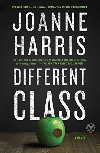 Different Class: A Novel