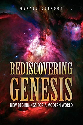 Rediscovering Genesis: New Beginnings for a Modern World
