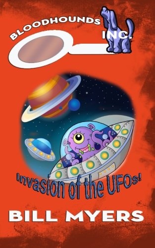 Invasion of the UFOs (Bloodhounds, Inc.) (Volume 4)