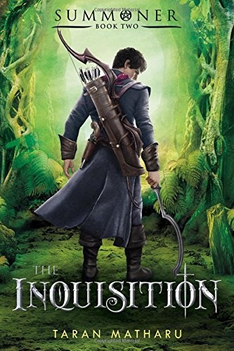 The Inquisition: Summoner: Book Two (The Summoner Trilogy, 2)