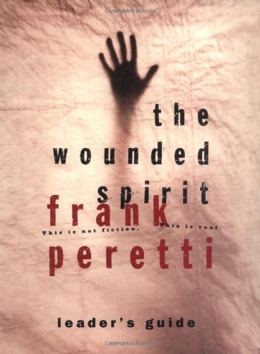The Wounded Spirit ( Leader's Guide )