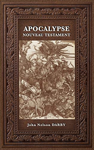 Apocalypse: Nouveau Testament (French Edition)