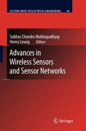 Advances in Wireless Sensors and Sensor Networks (Lecture Notes in Electrical Engineering, 64)