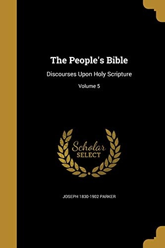 The People's Bible: Discourses Upon Holy Scripture; Volume 5