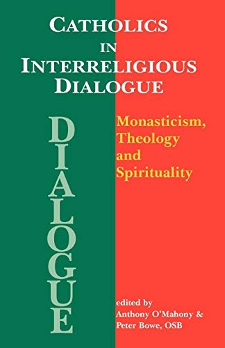 Catholics in Interreligious Dialogue