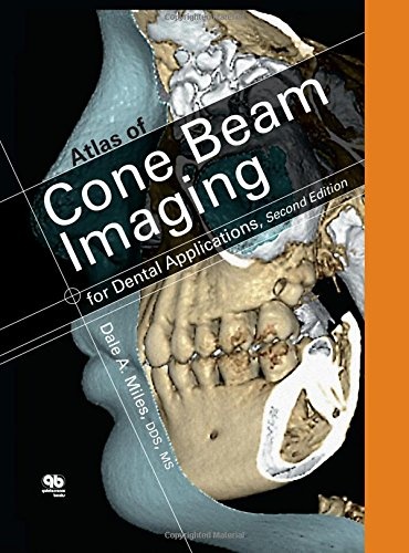 Atlas of Cone Beam Imaging for Dental Applications, 2nd Edition