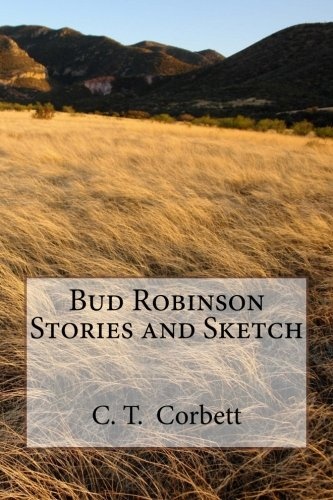 Bud Robinson Stories and Sketch
