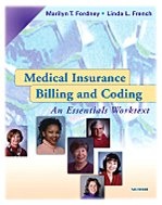 Medical Insurance Billing and Coding: An Essentials Worktext (Book & CD-ROM)