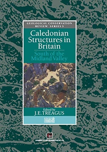 Caledonian Structures in Britain: South of the Midland Valley