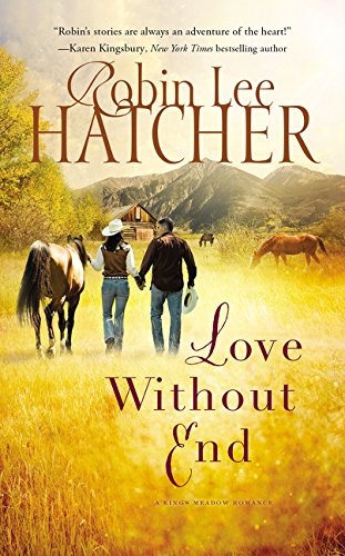 Love Without End (A Kings Meadow Romance)