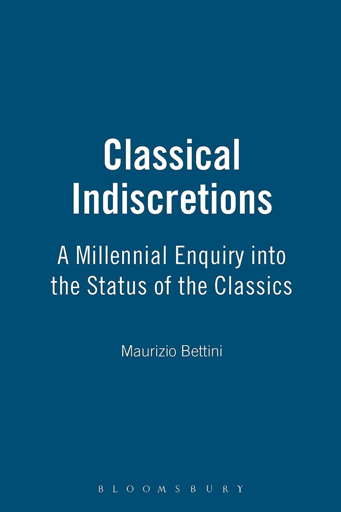 Classical Indiscretions: A Millennial Enquiry into the Status of the Classics
