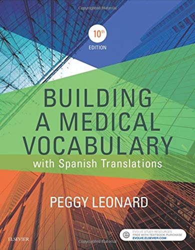 Building a Medical Vocabulary: with Spanish Translations, 10e