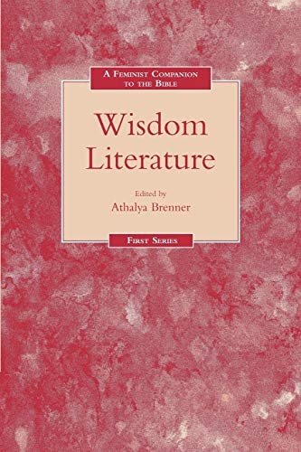 Feminist Companion to Wisdom Literature (Feminist Companion to the Bible)